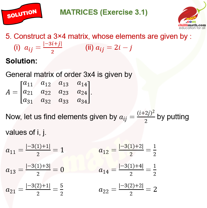 Construct a 3 × 4 matrix, whose elements are given by :