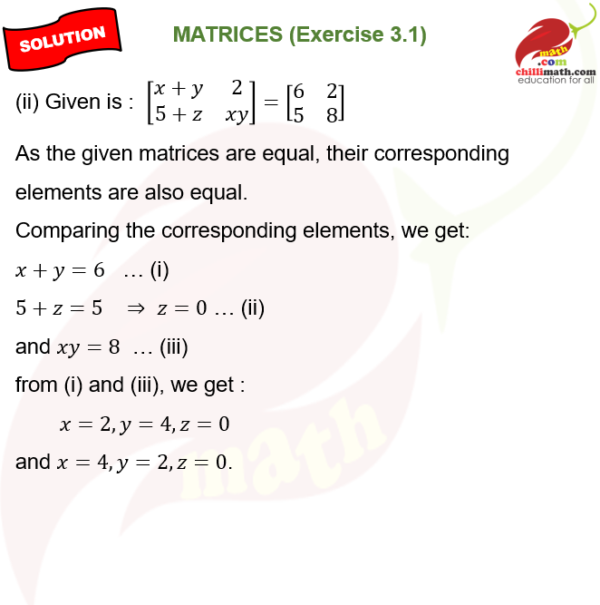 Find the values of x, y and z from the following equations ...