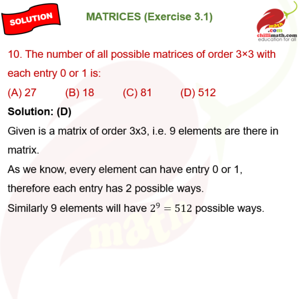 The number of all possible matrices of order 3 × 3 with each entry 0 or ...