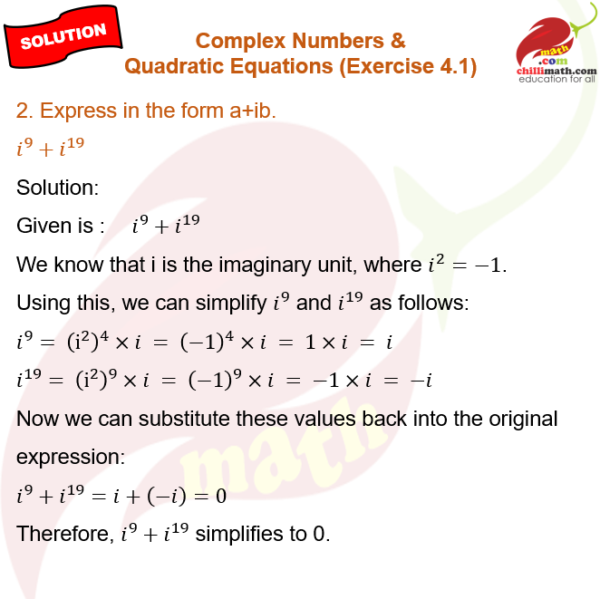 Express in the form a+ib: (i^9+i^{19}) – chillimath.com