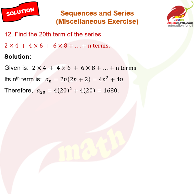 Ncert Solutions Class 11 Chapter 8 Sequences and Series Miscellaneous Exercise Question 12