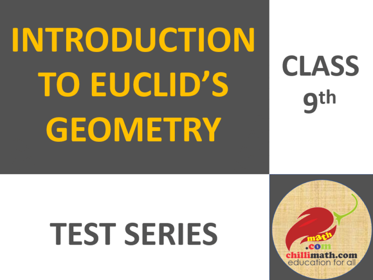 Introduction To Euclid’s Geometry Class 9 Test Series